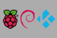 Raspberry Pi + Raspian + Kodi Media Center